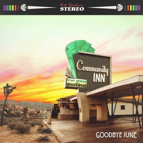 Goodbye-June-Community-Inn-2019